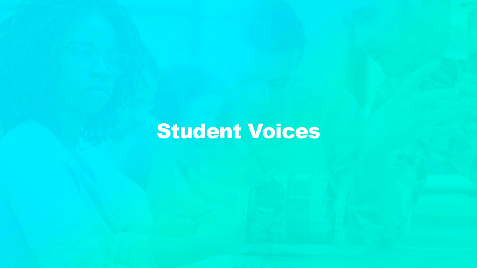 student voices